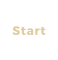 Start